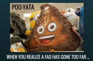 When you realize a fad has gone too far 2